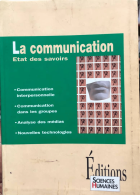 La communication: états des savoirs